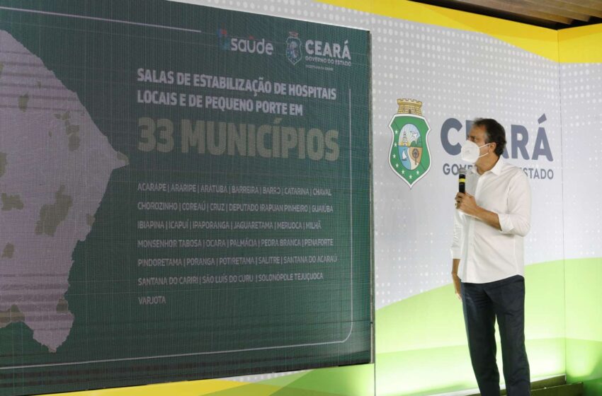  Governo do Ceará investirá quase R$ 13 milhões para custear salas de estabilização de hospitais em 33 municípios