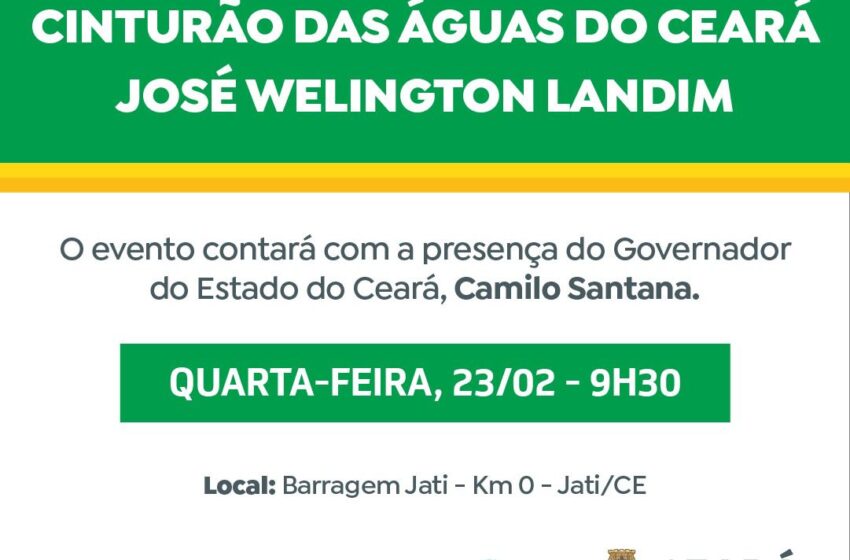 Governador inaugura Cinturão das Águas nesta quarta, 23, em Jati.