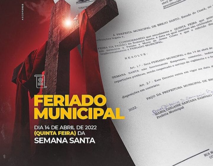 Brejo Santo: Prefeitura Decreta feriado da Semana Santa.
