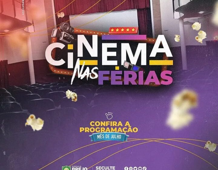 Brejo Santo: Cine Teatro tem programação especial para férias.