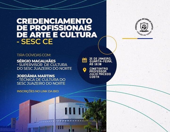Brejo Santo: Credenciamento de Profissionais da Arte e Cultura.