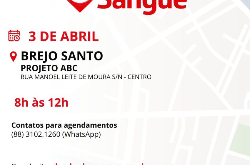  Neste dia 03 é dia de ajudar vidas em Brejo Santo, doando sangue.